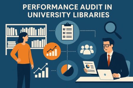 Performance Audit in University Libraries Performance Audit in University Libraries