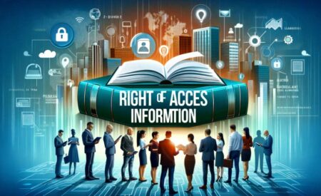 What is the Right of Access to Information? What is the Right of Access to Information