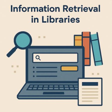 Information Retrieval (IR) in Libraries Information Retrieval (IR) in Libraries