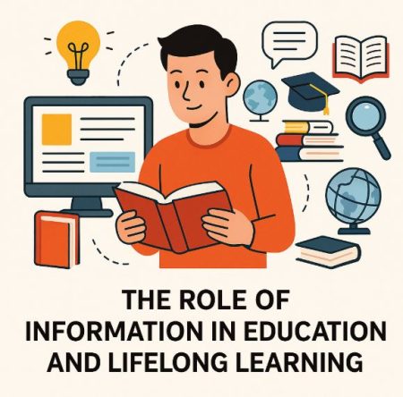 The Role of Information in Education and Lifelong Learning The Role of Information in Education and Lifelong Learning