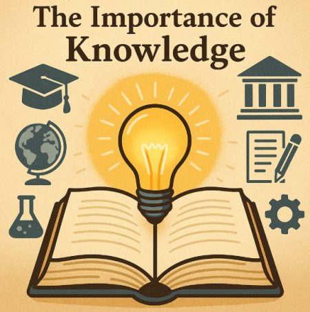 The Importance of Knowledge