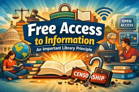 Why Is Free Access to Information an Important Library Principle? Free Access to Information an Important Library Principle
